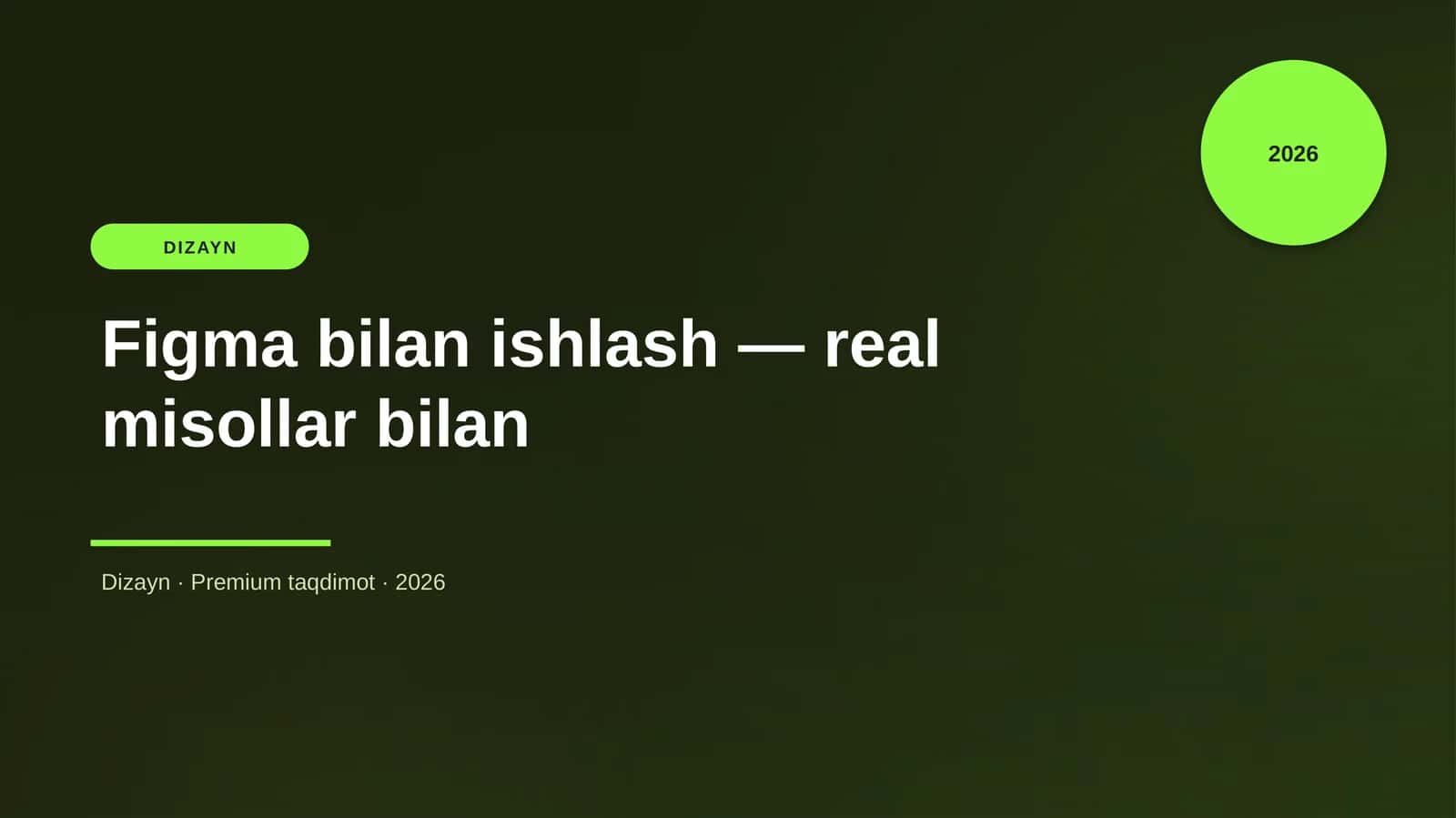 Figma bilan ishlash — real misollar bilan 1