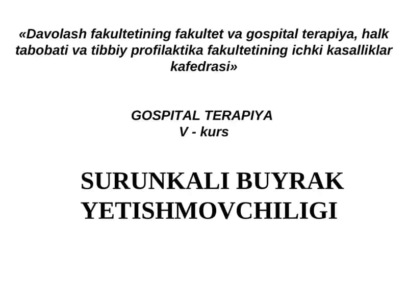 SURUNKALI BUYRAKYETISHMOVCHILIGI 1