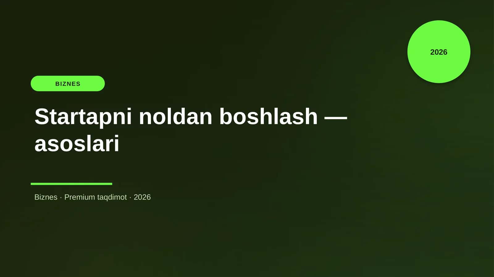 Startapni noldan boshlash — asoslari 1
