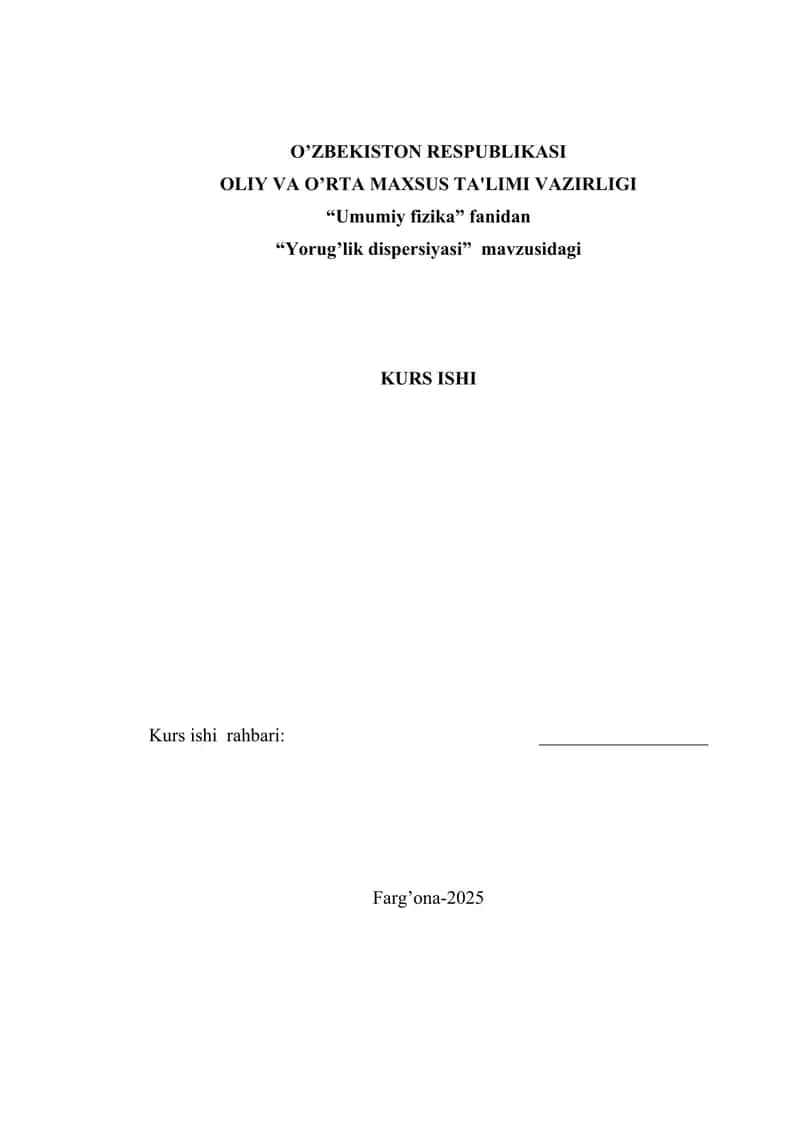 Yorug’lik dispersiyasi KURS ISHI 1