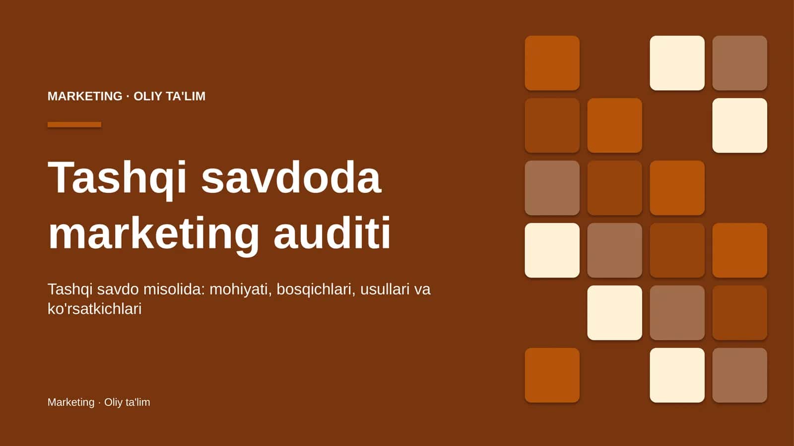 Tashqi savdoda marketing auditi 1