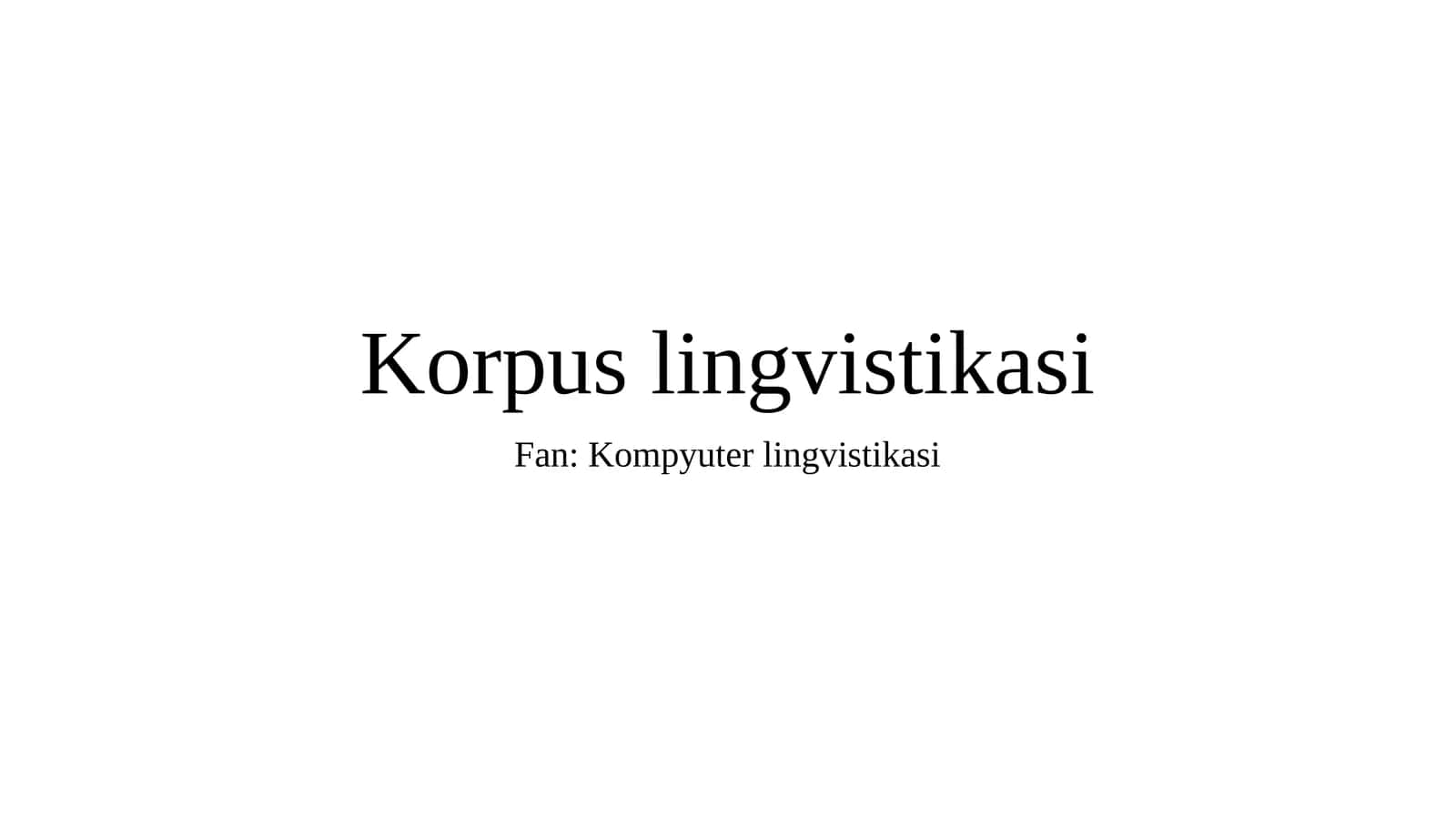 Korpus lingvistikasi 1