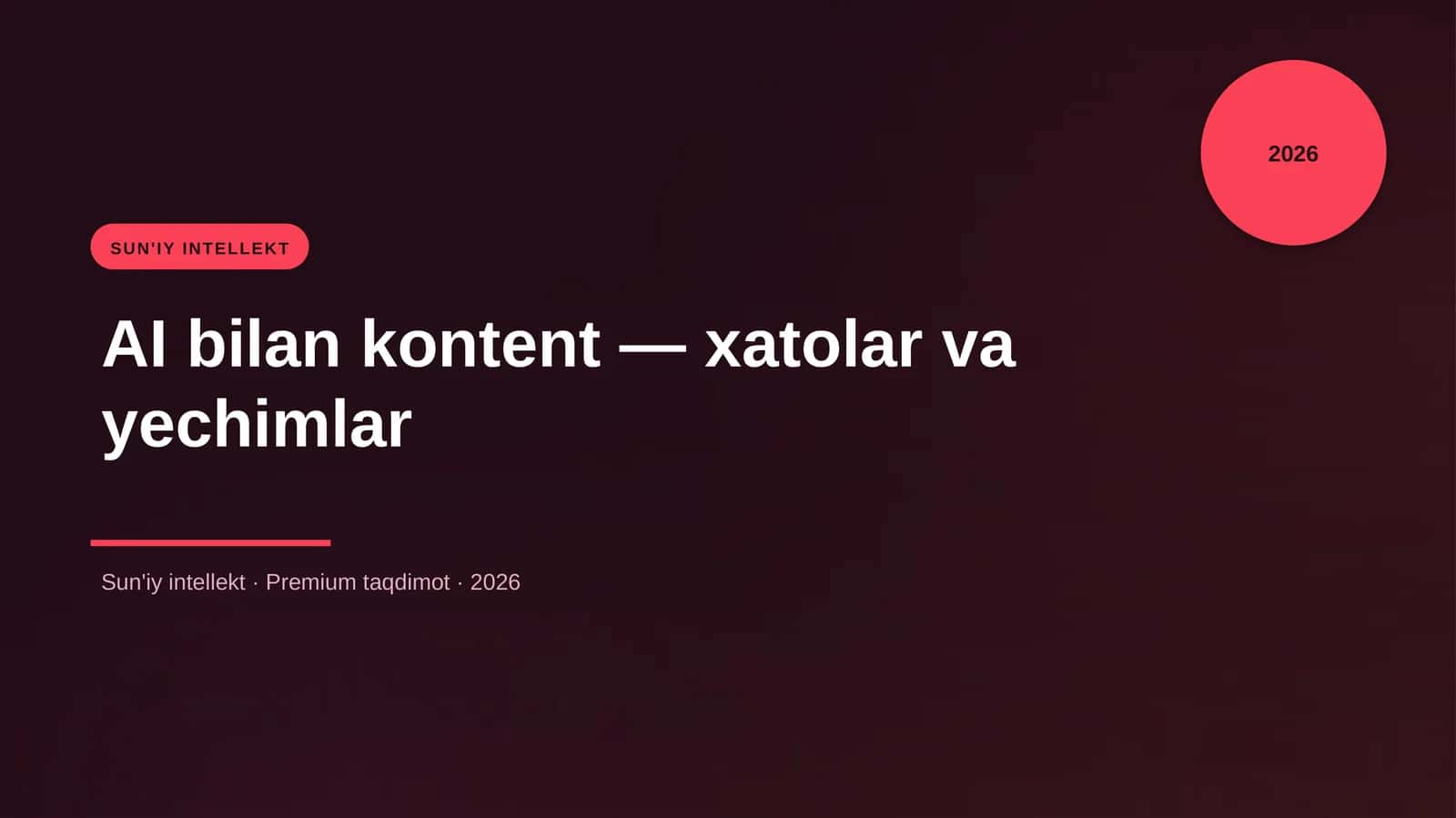AI bilan kontent — xatolar va yechimlar 1