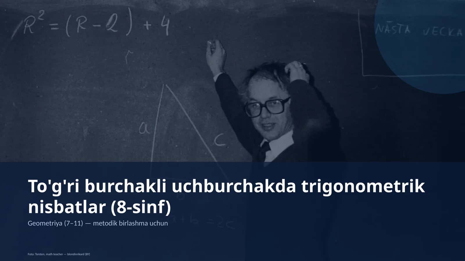 To'g'ri burchakli uchburchakda trigonometrik nisbatlar (8-sinf) 1