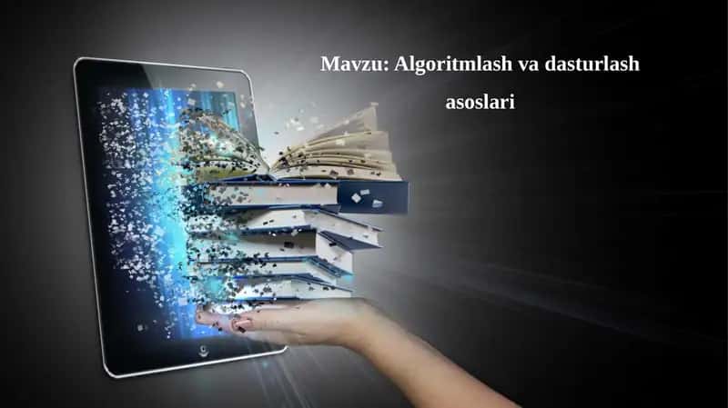 Algoritmlash va dasturlash asoslari 1