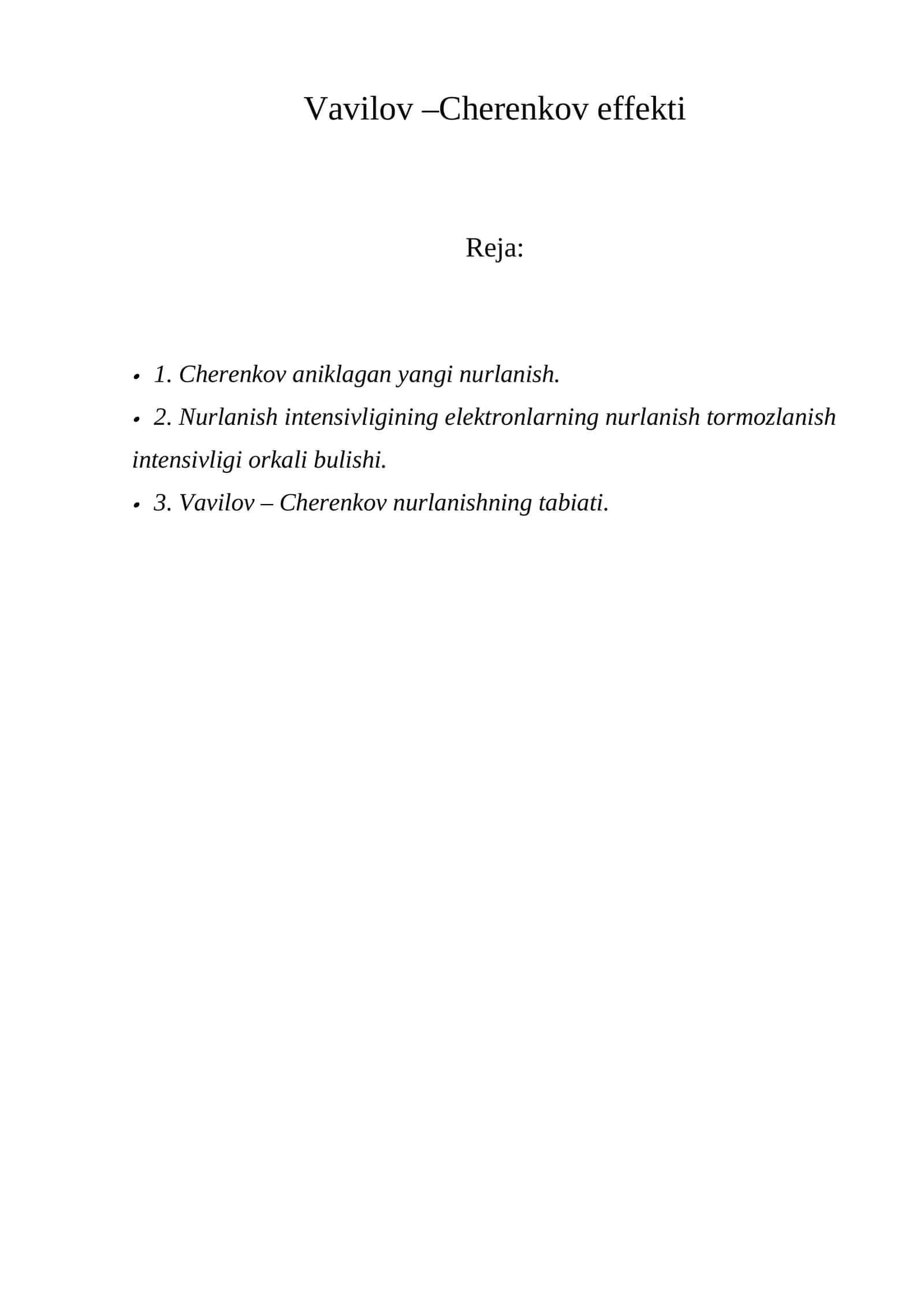 Vavilov –Cherenkov effekti 1