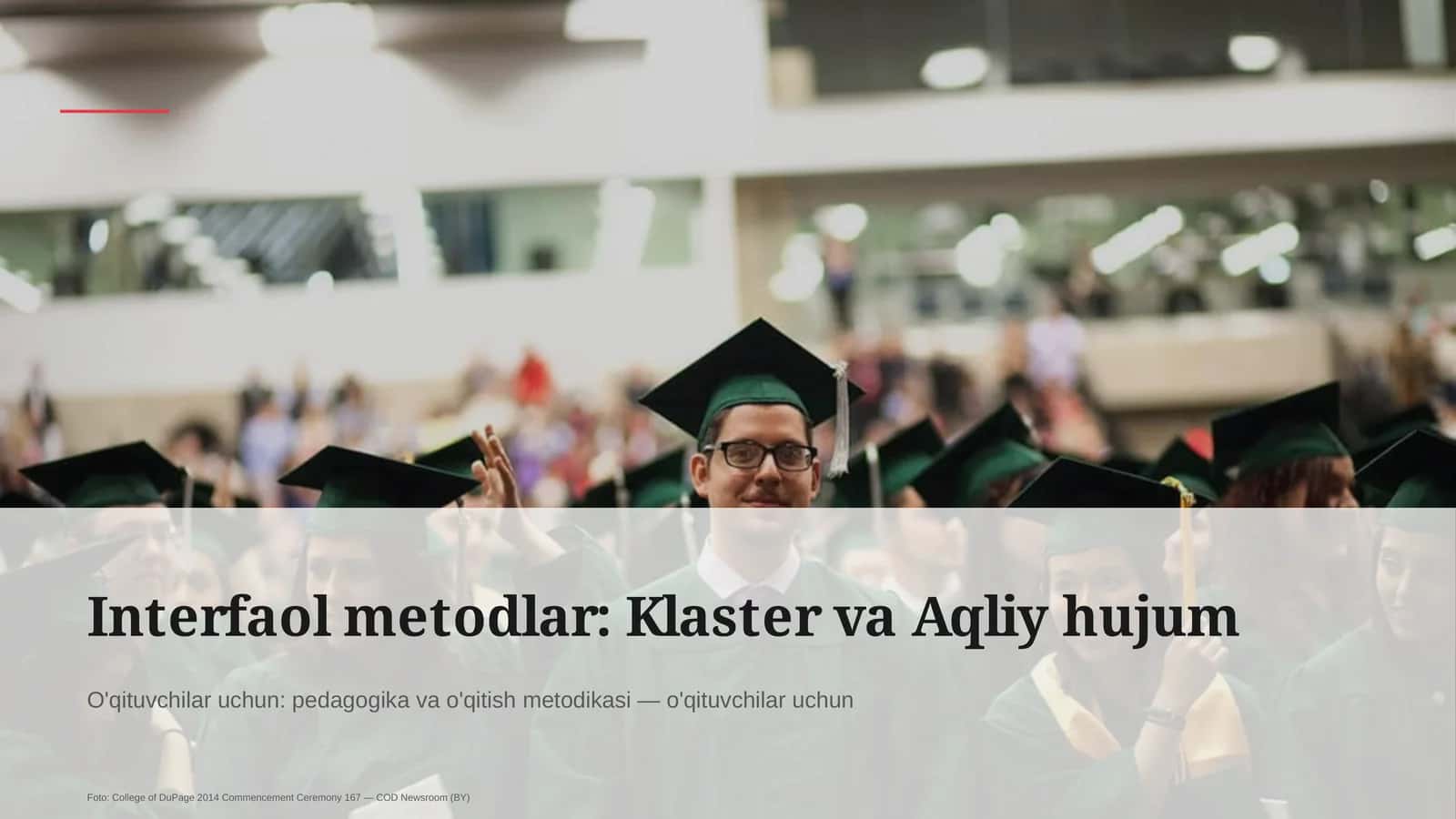 Interfaol metodlar: Klaster va Aqliy hujum 1
