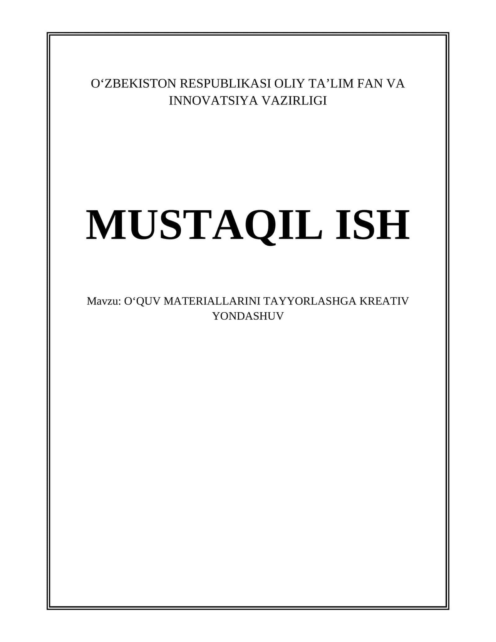 OʻQUV MATERIALLARINI TAYYORLASHGA KREATIV YONDASHUV 1