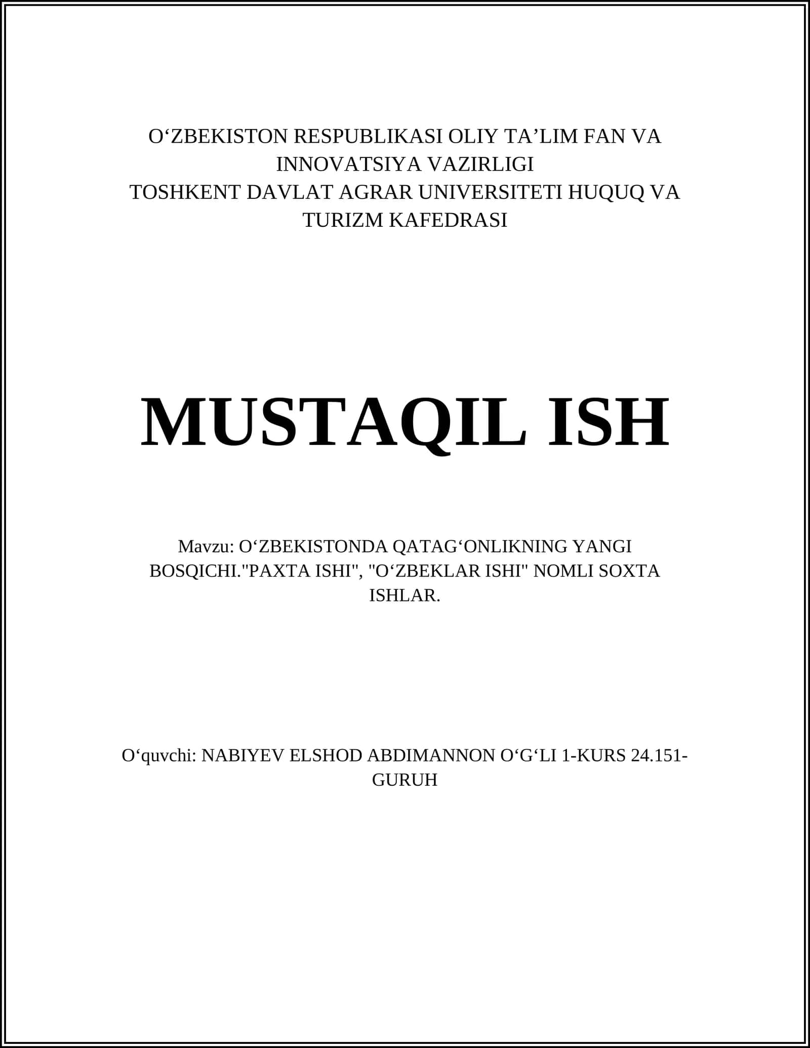 OʻZBEKISTONDA QATAGʻONLIKNING YANGI BOSQICHI."PAXTA ISHI", "OʻZBEKLAR ISHI" NOMLI SOXTA ISHLAR 1