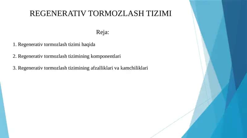 Regenerative tormozlash tizimi 1
