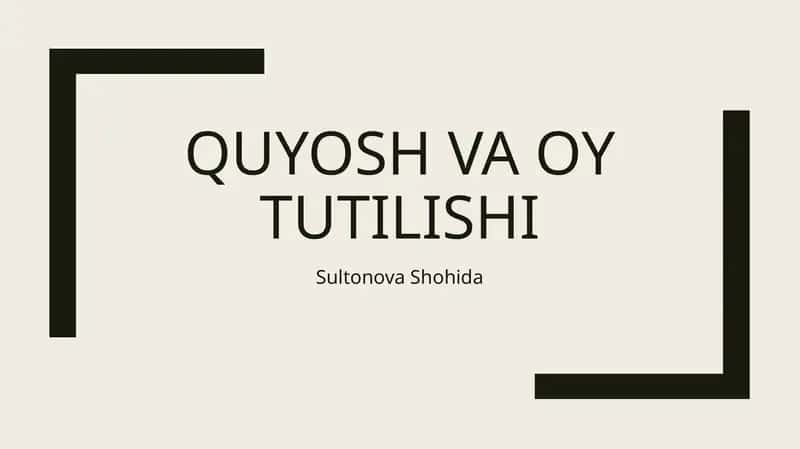 Quyosh va oy tutilishi 1