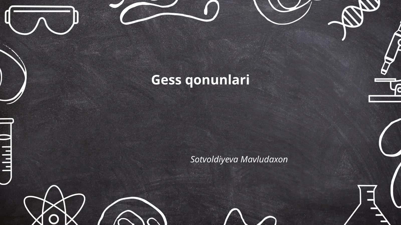 Gess qonunlari 1