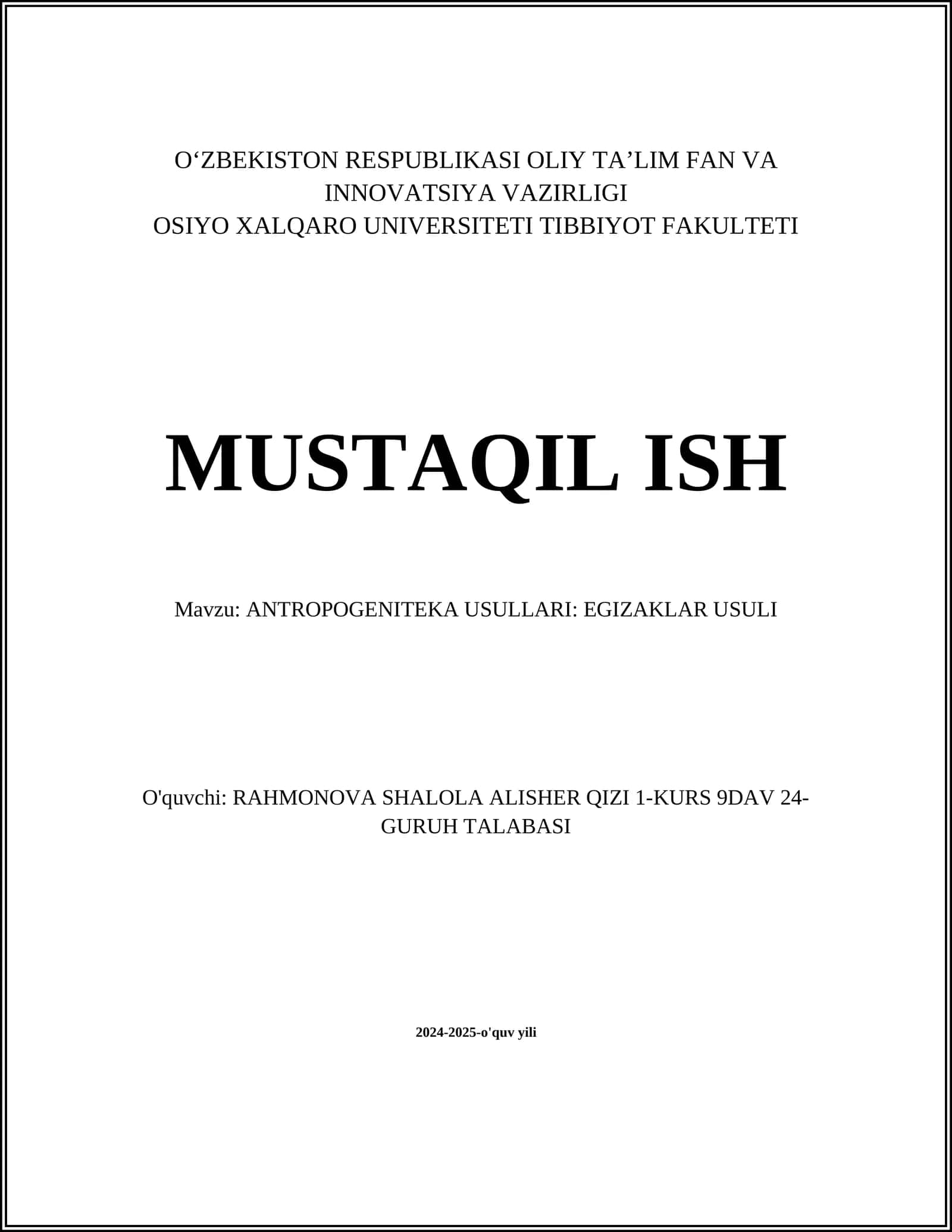 ANTROPOGENITEKA USULLARI: EGIZAKLAR USULI 1
