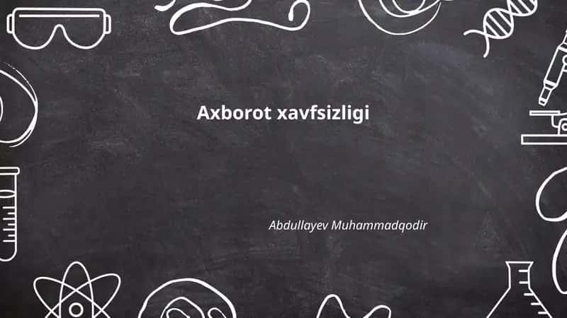 Axborot xavfsizligi 1