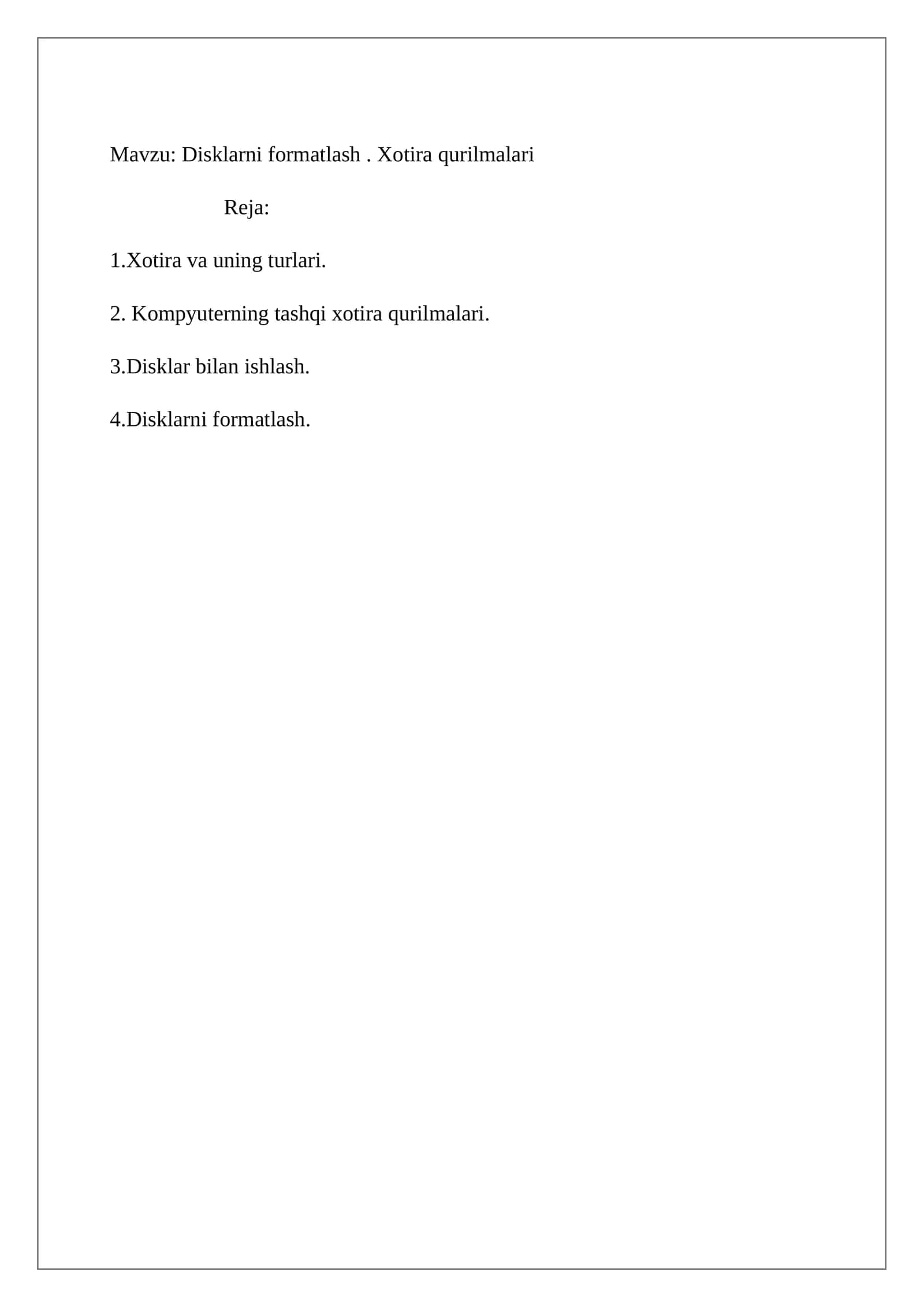 Disklarni formatlash. Xotira qurilmalari 1