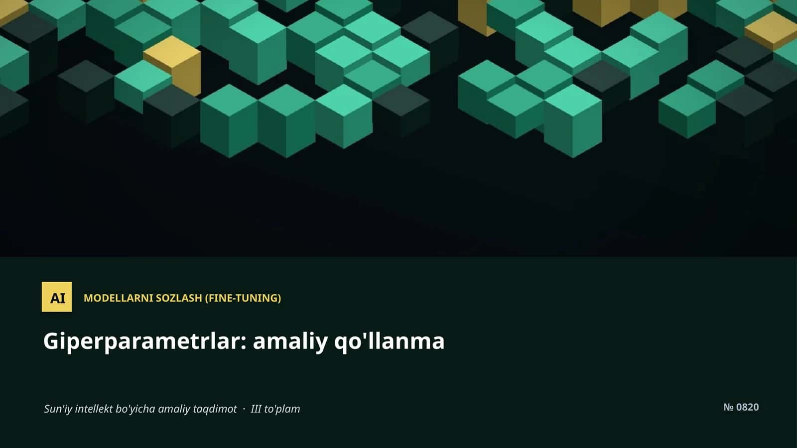 MODELLARNI SOZLASH (FINE-TUNING) 1