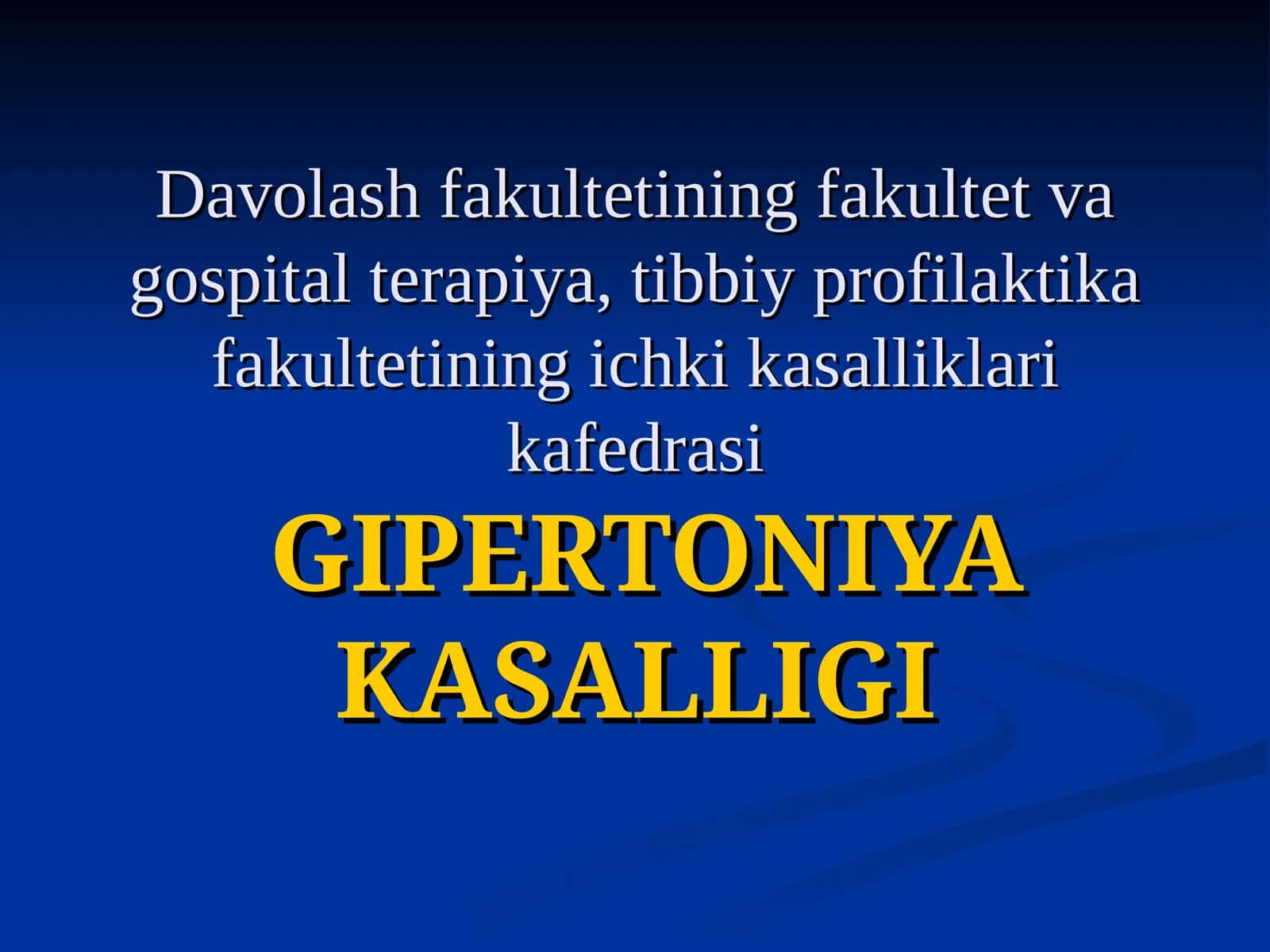 GIPERTONIYAKASALLIGI 1
