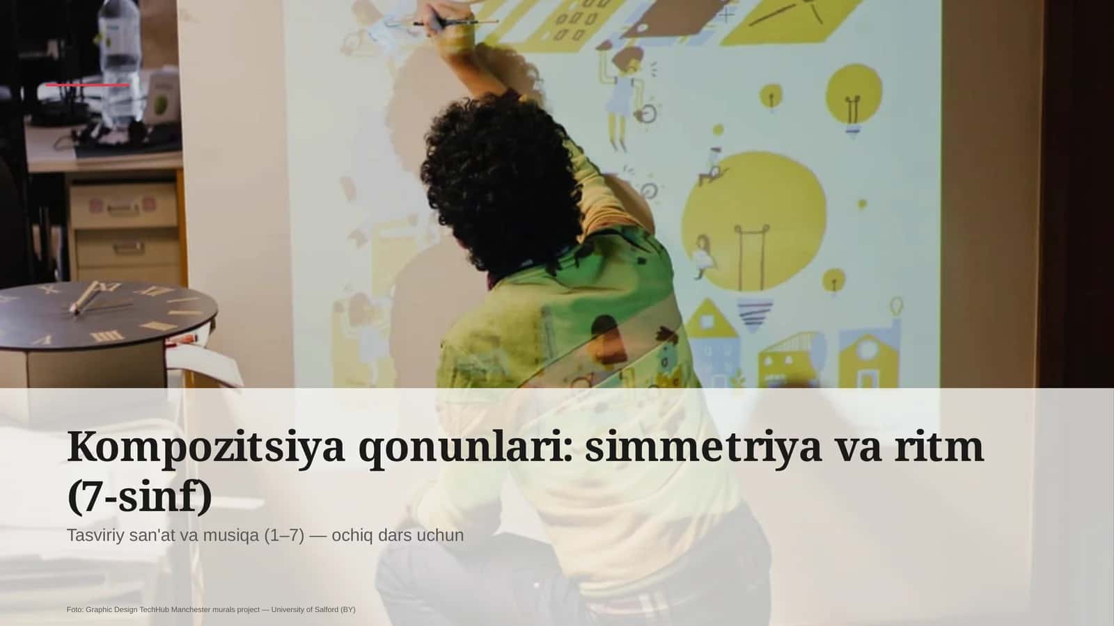 Kompozitsiya qonunlari: simmetriya va ritm (7-sinf) 1