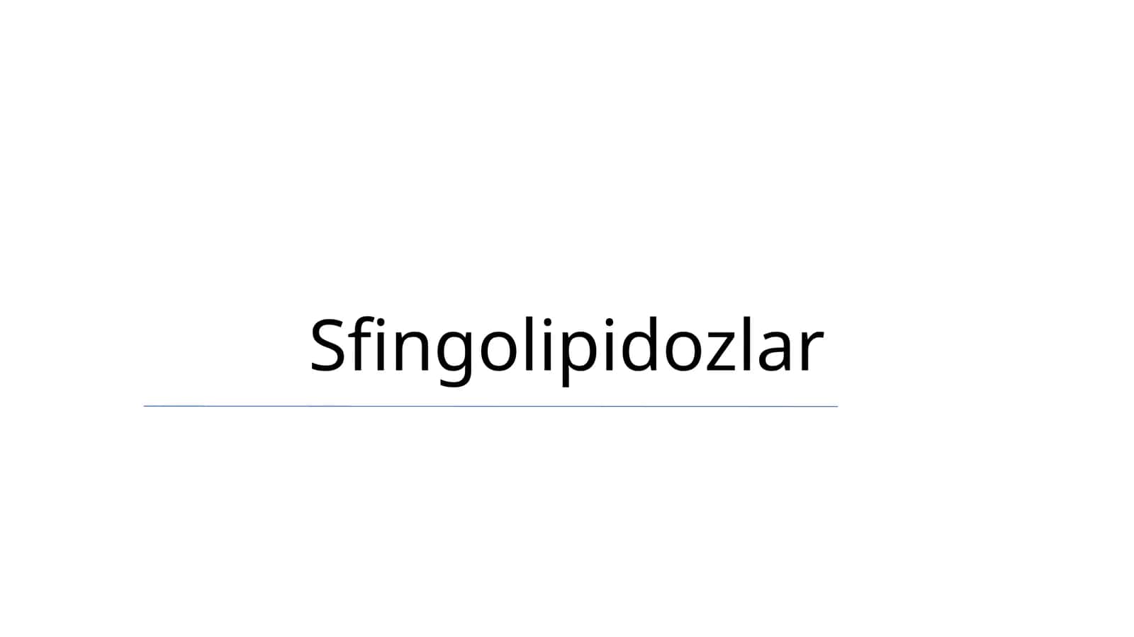 Sfingolipidozlar 1