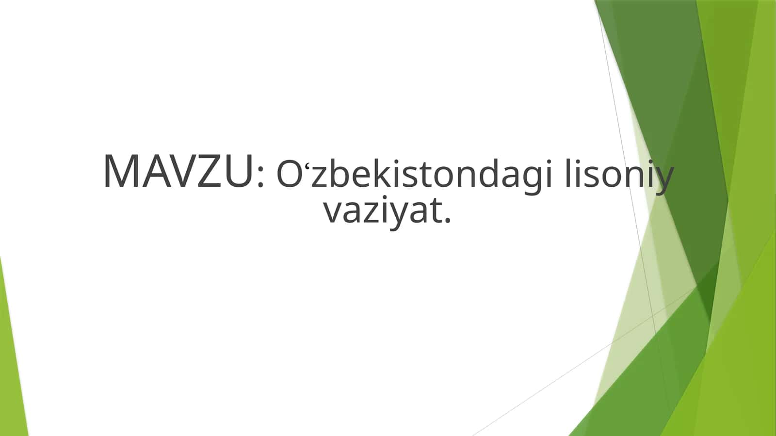 Oʻzbekistondagi lisoniy vaziyat 1