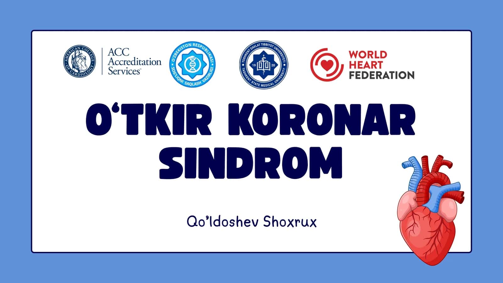 O‘TKIR KORONAR SINDROM 1
