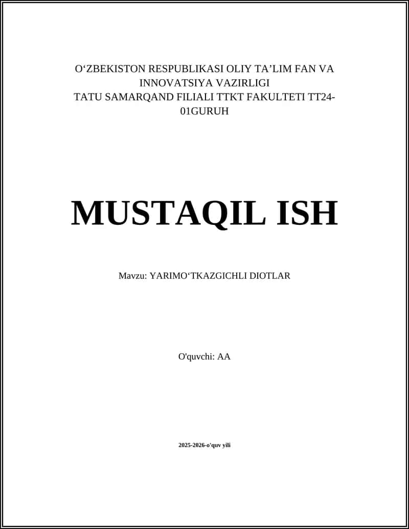 YARIMOʻTKAZGICHLI DIOTLAR 1