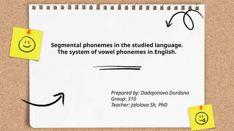 Segmental phonemes in English 1