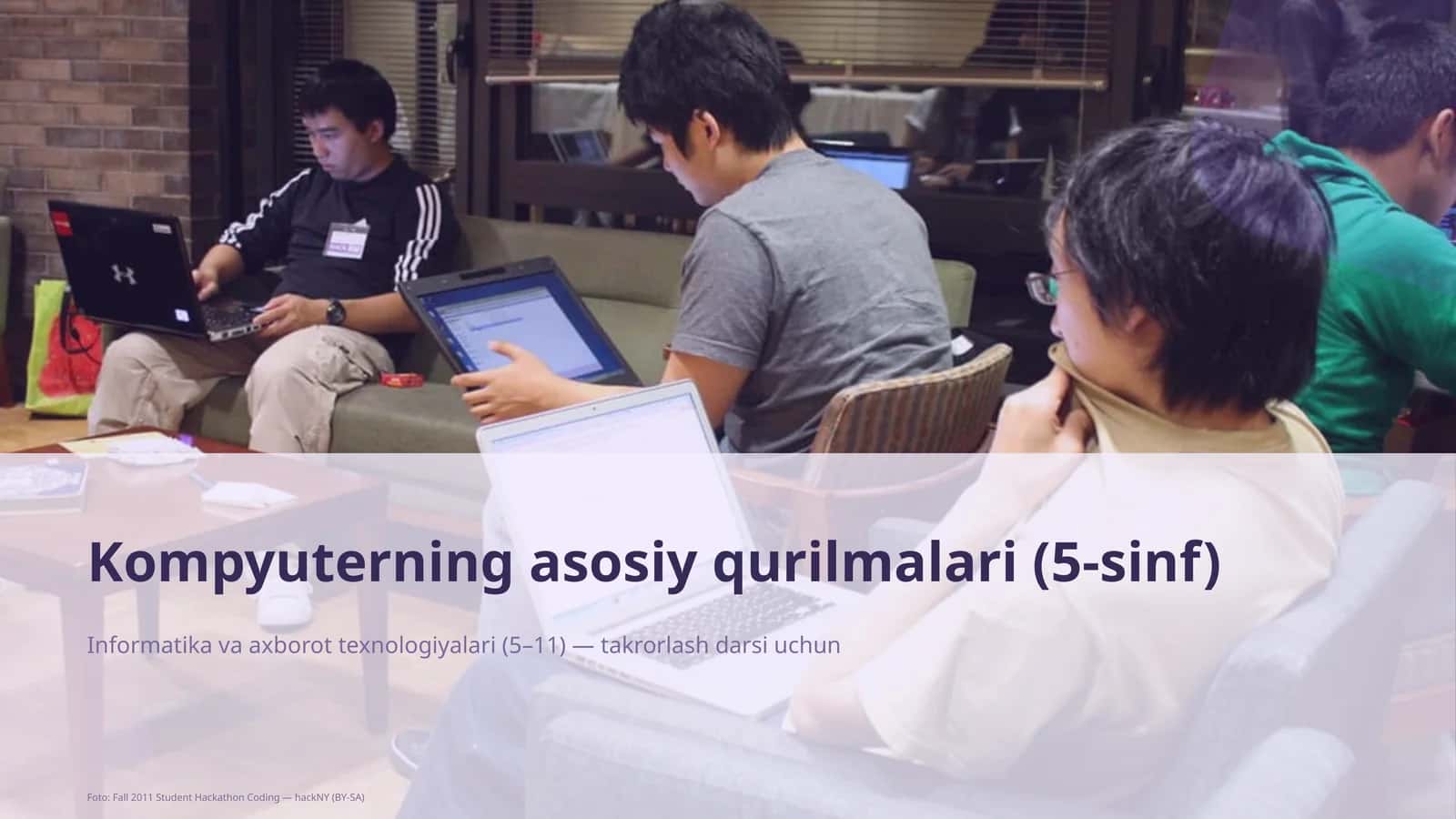 Kompyuterning asosiy qurilmalari (5-sinf) 1