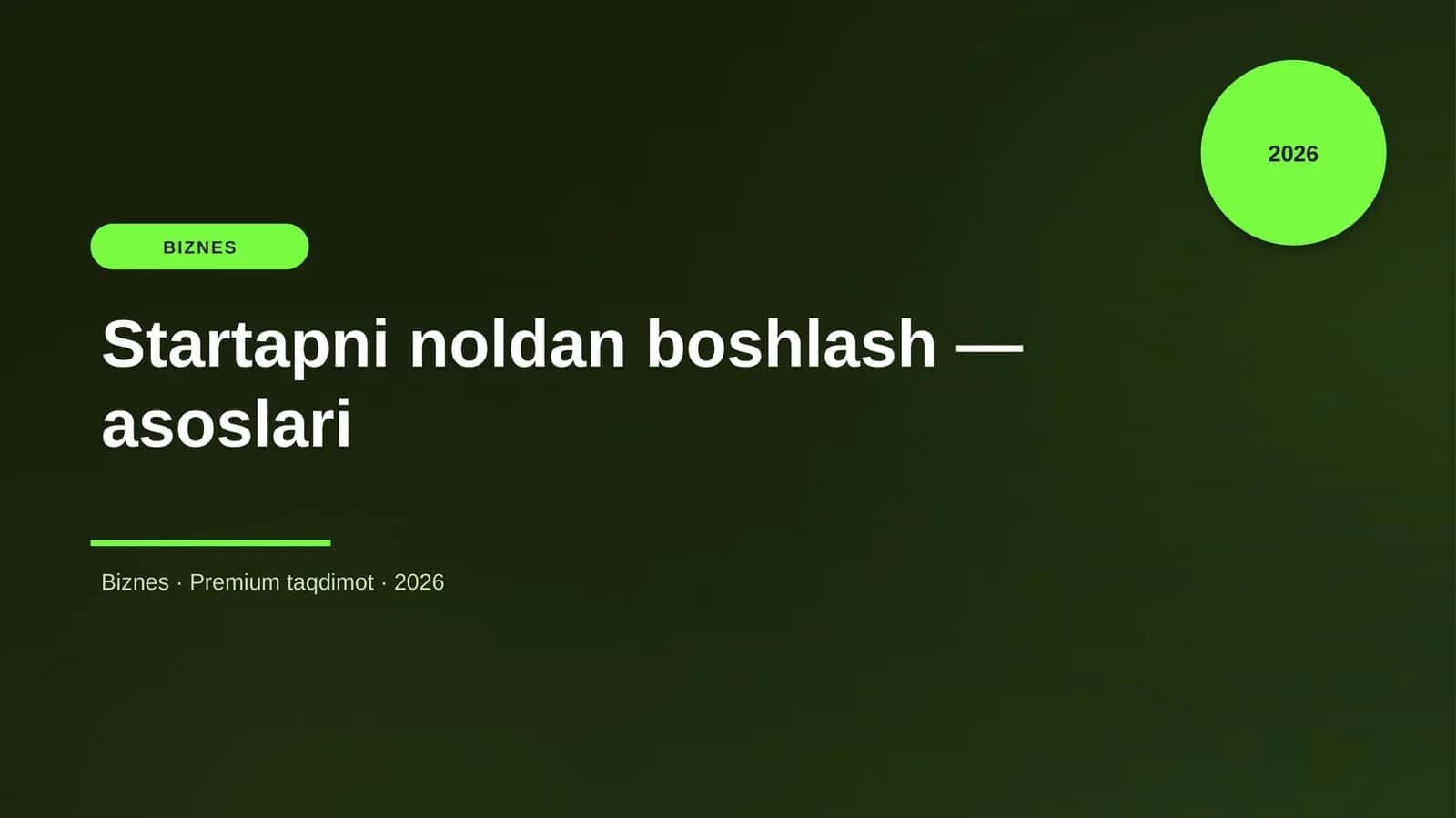 Startapni noldan boshlash — asoslari 1