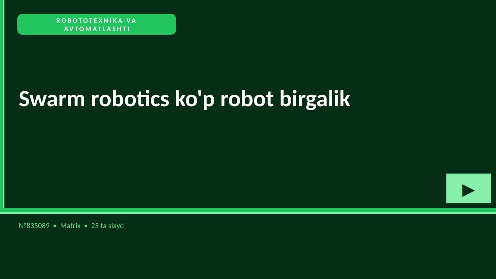 Swarm robotics ko'p robot birgalik 1