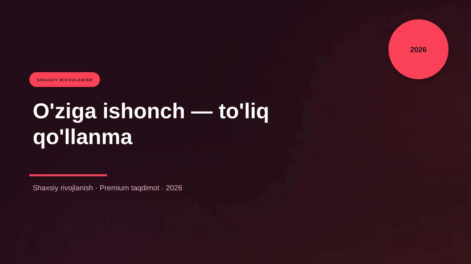 O'ziga ishonch — to'liq qo'llanma 1