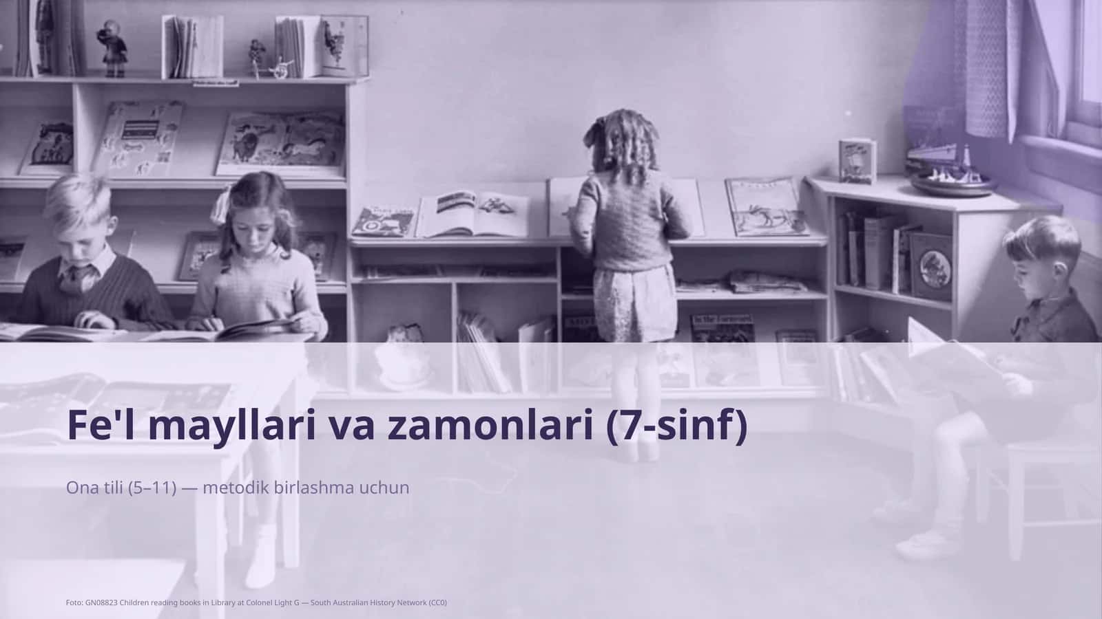 Fe'l mayllari va zamonlari (7-sinf) 1