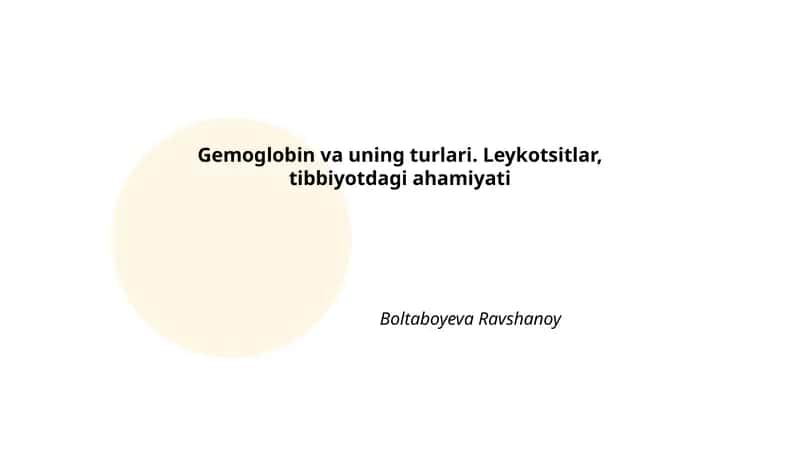 Gemoglobin va uning turlari 1