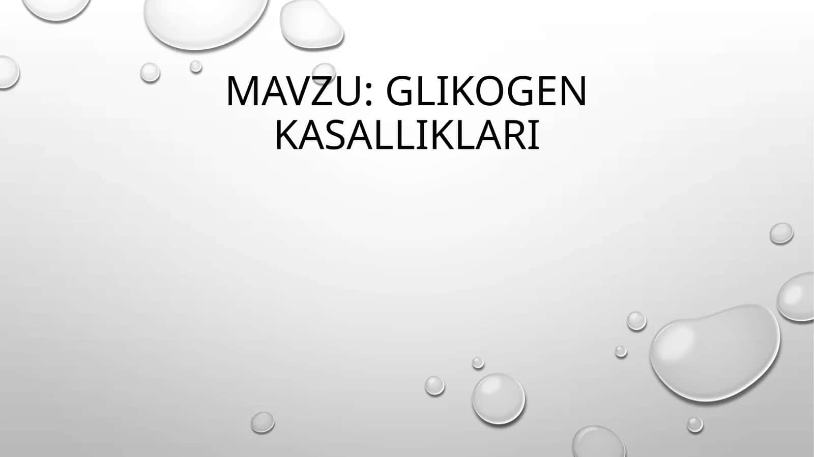 Glikogenkasalliklari 1