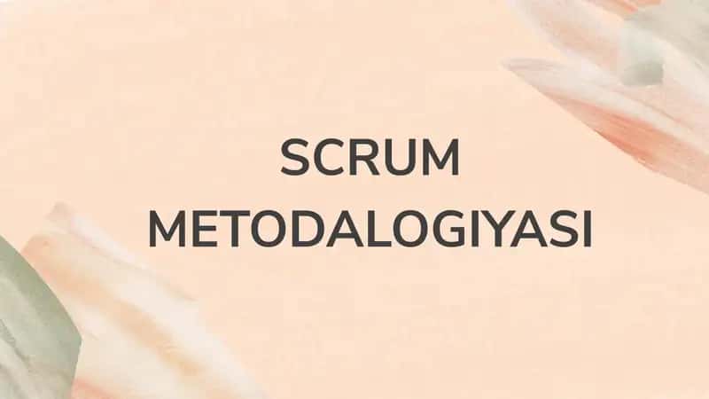 SCRUM METODALOGIYASI 1