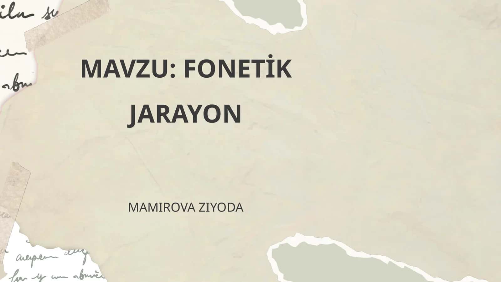 FONETİK JARAYON 1