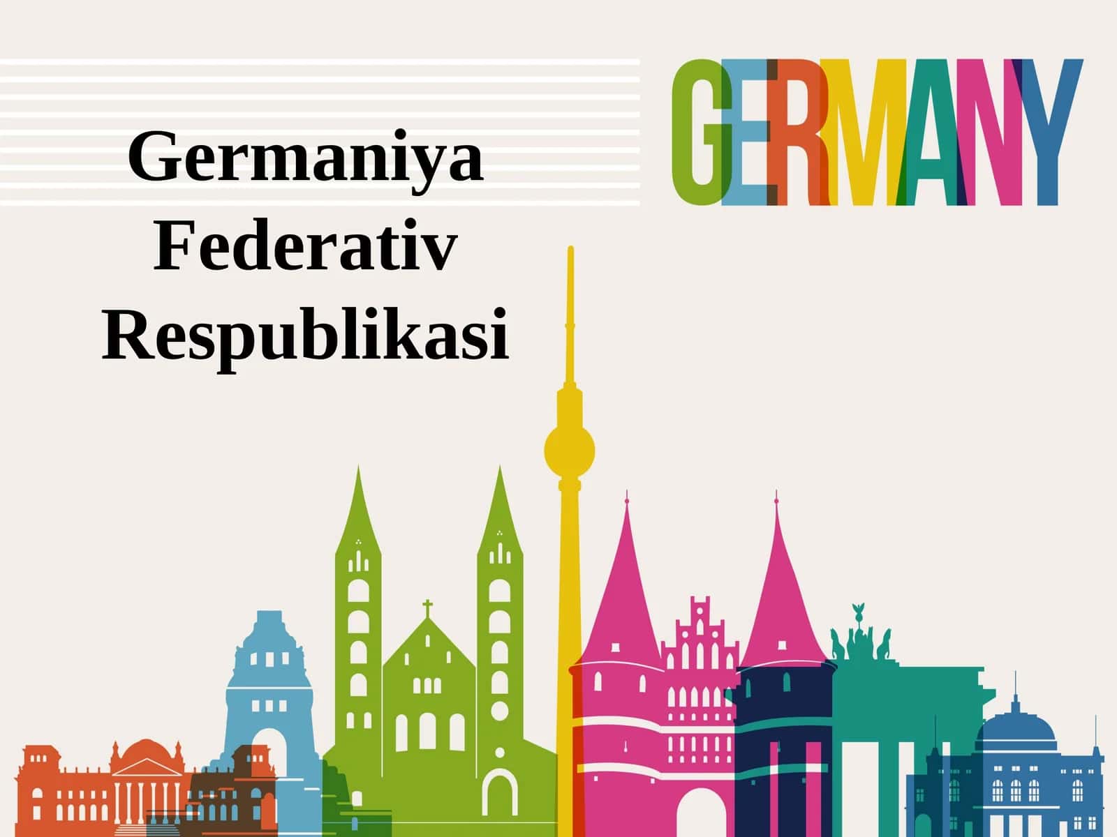 Germaniya Federativ Respublikasi. 9-sinf geografiya fanidan dars ishlanma 1