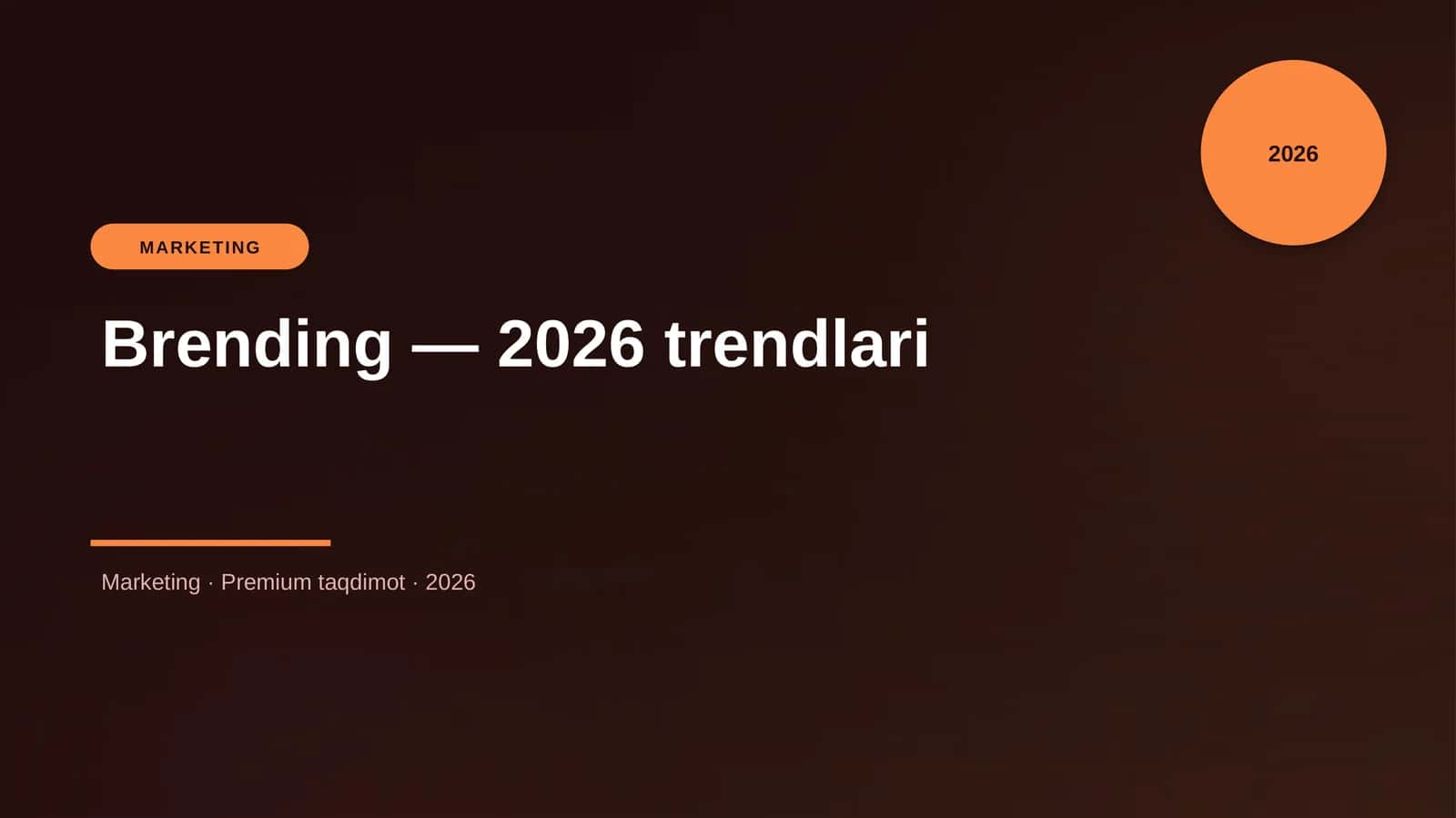 Brending — 2026 trendlari 1