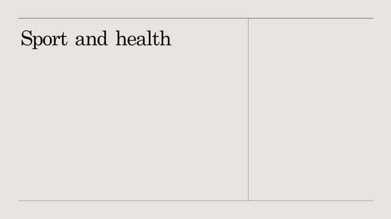 Sport and Health 1