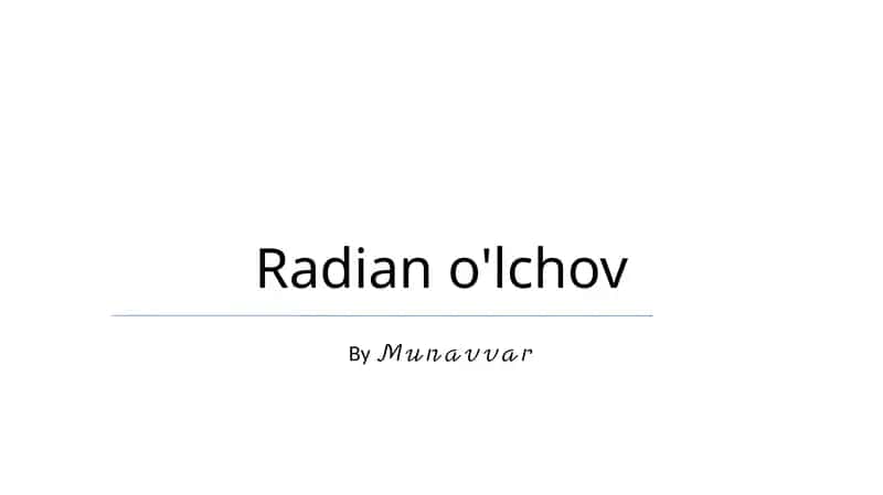 Radian o'lchov 1