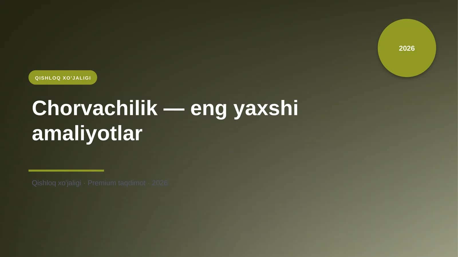 Chorvachilik - eng yaxshi amaliyotlar 1