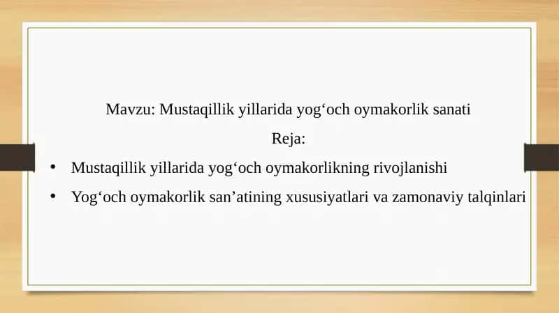 Mustaqillik yillari davog'oy makorliksanati 1