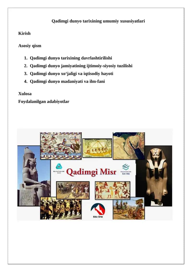 Qadimgi dunyo tarixining umumiy xususiyatlari 1