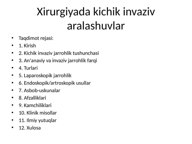 Xirurgiyada kichik invaziv aralashuvlar 1