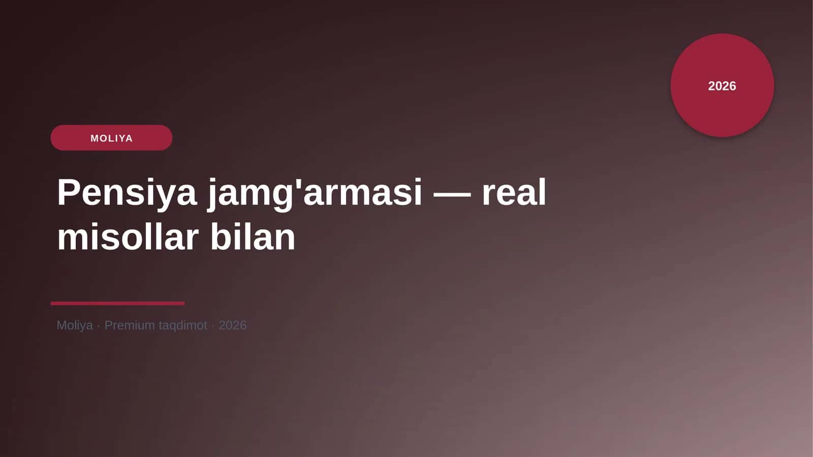 Pensiya jamg'armasi — real misollar bilan 1