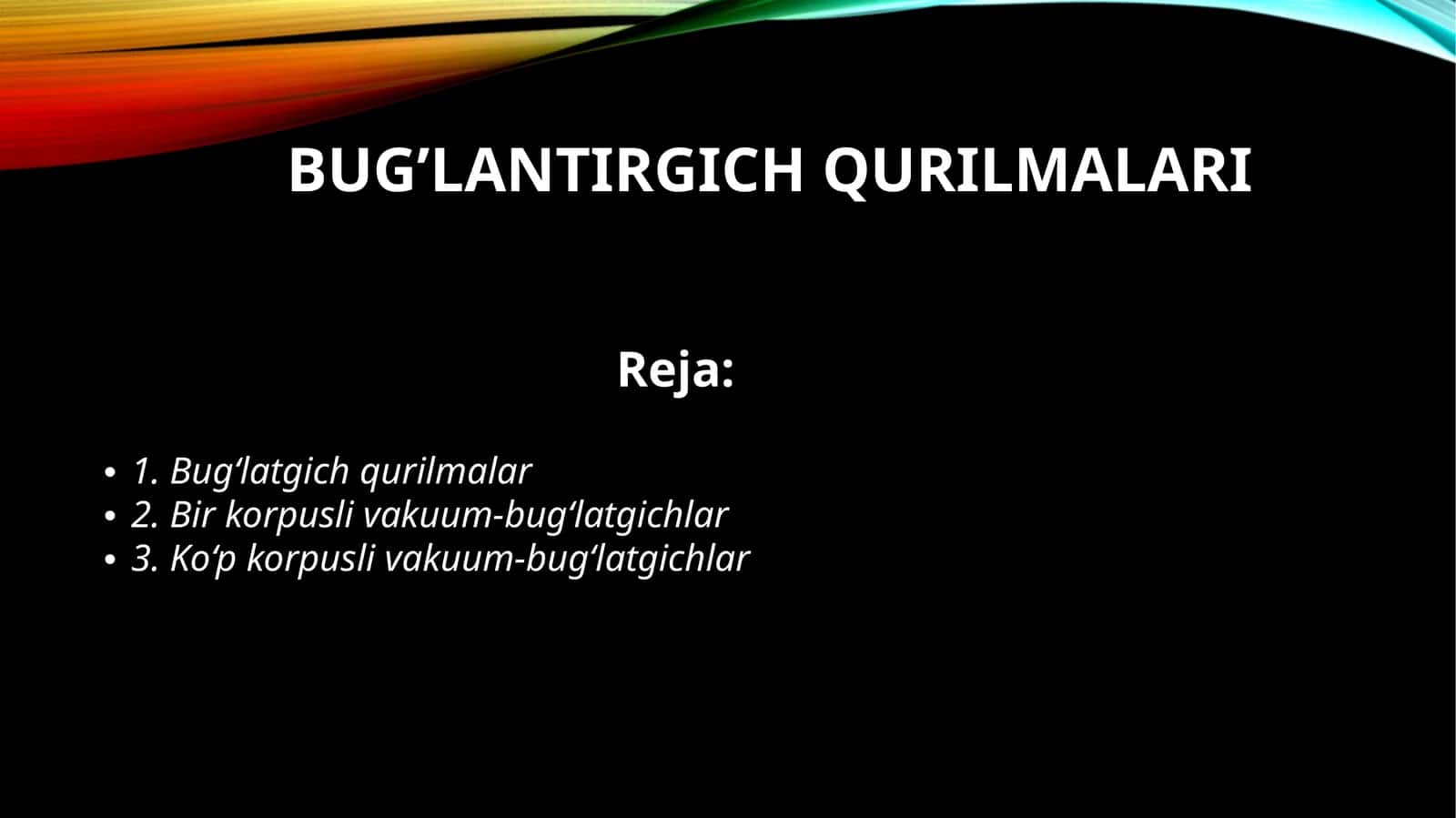 Bug‘latish qurilmalari 1