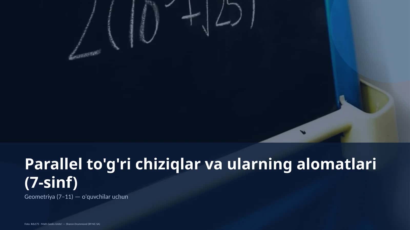 Parallel to'g'ri chiziqlar va ularning alomatlari (7-sinf) 1