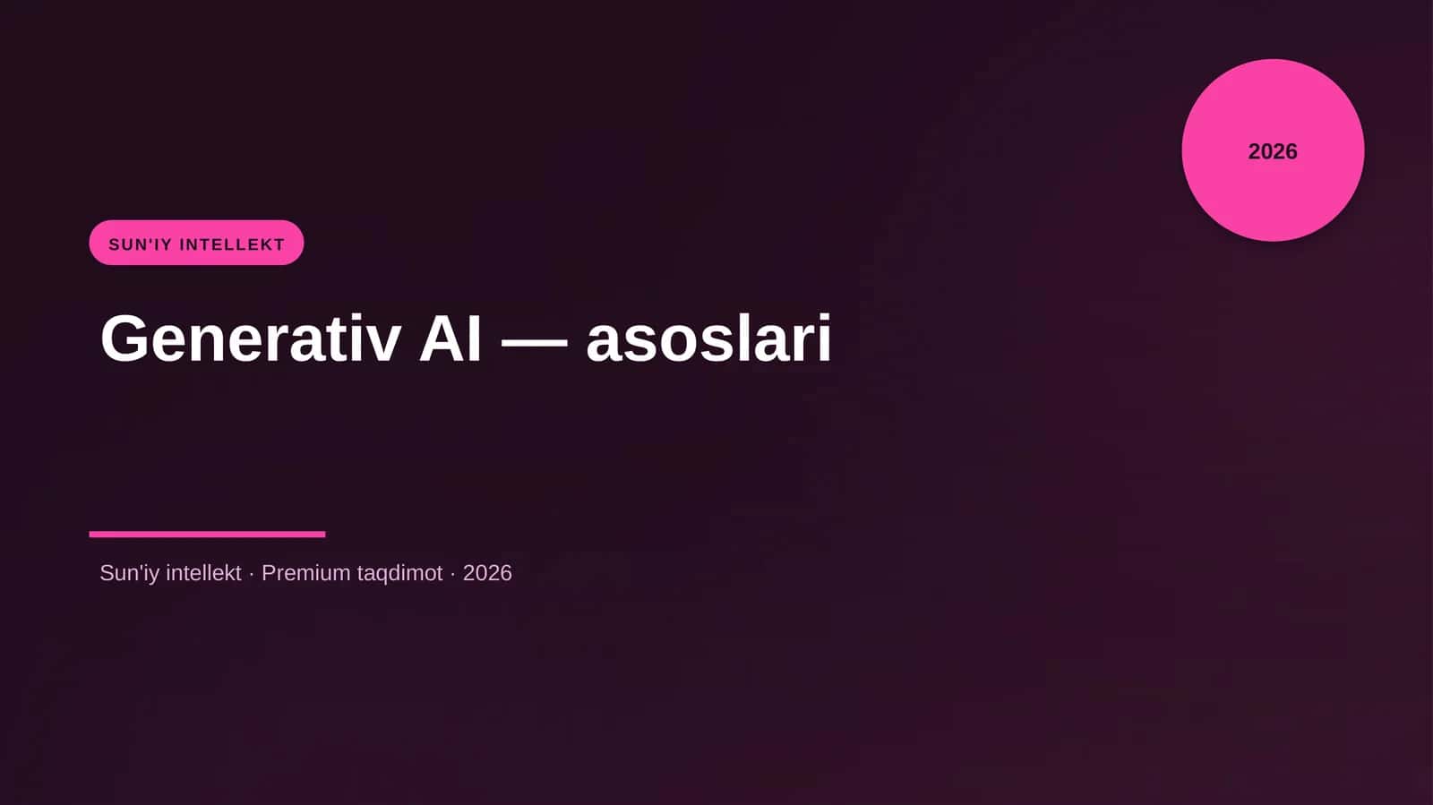 Generativ AI — asoslari 1