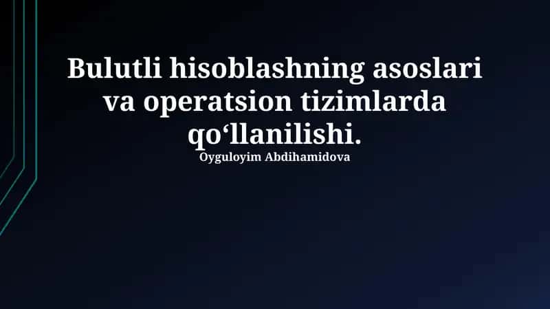 Bulutli Operatsion Tizimlar 1