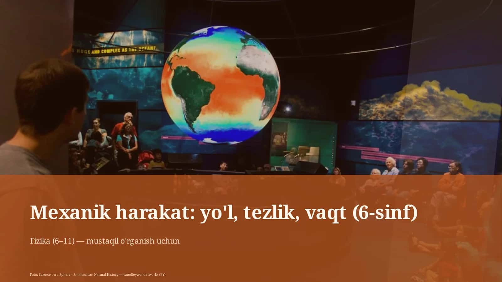 Mexanik harakat: yo'l, tezlik, vaqt (6-sinf) 1
